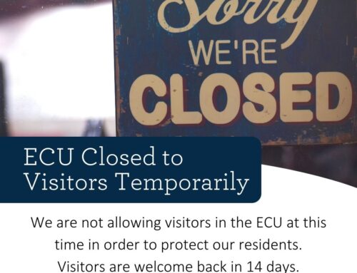 Extended Care Unit Closes to Visitors for 14 days