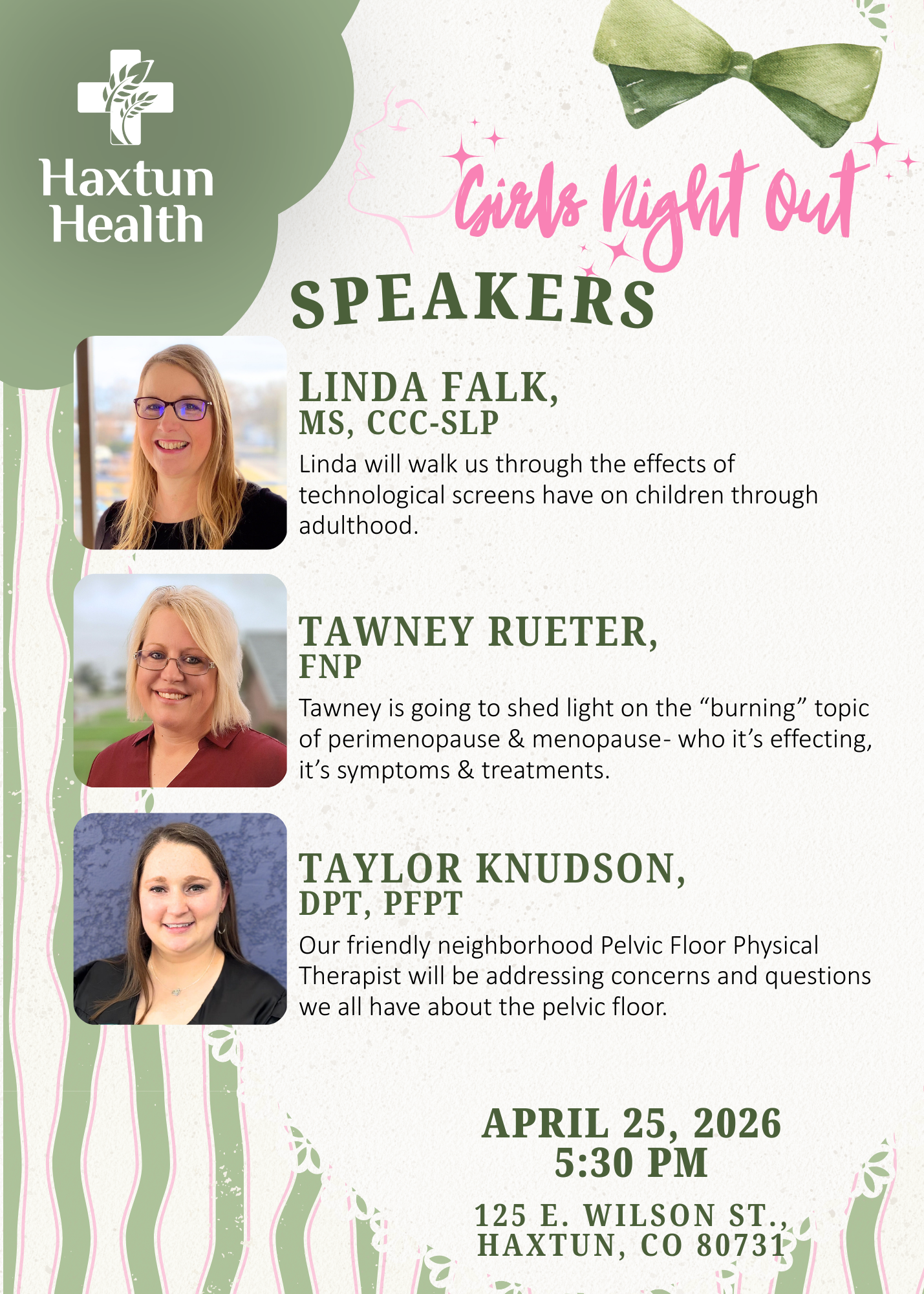 Girls Night Out Speaker line up. Linda Falk, Tawney Rueter, Taylor Knudson